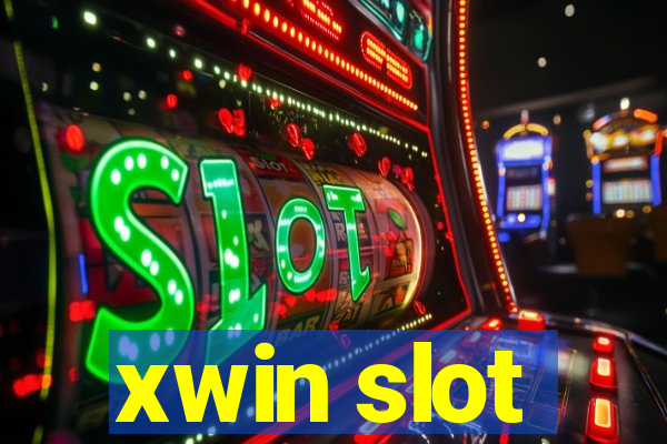 xwin slot